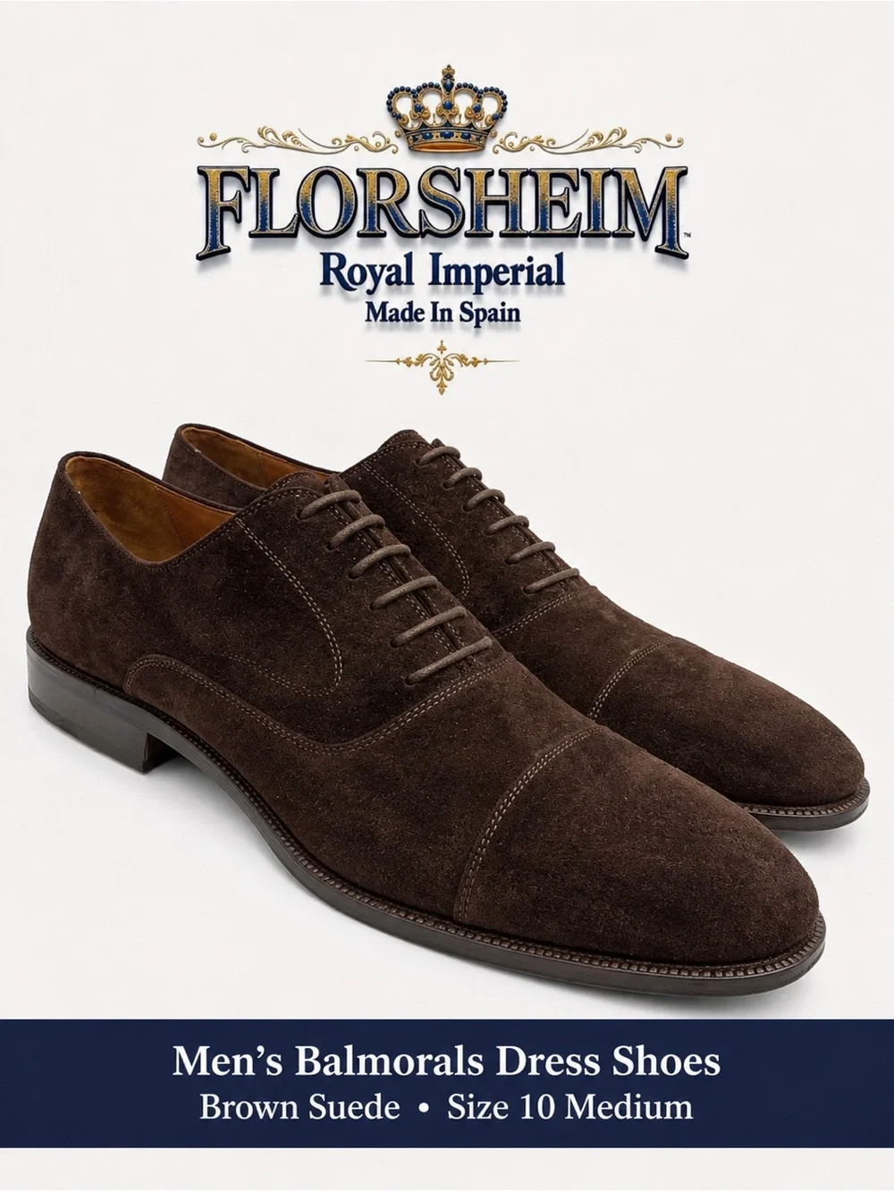 Florsheim Royal Imperial Men’s Balmorals Dress Shoes Brown Suede Size 10 Medium